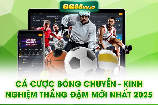 Cá Cược Bóng Chuyền - Kinh Nghiệm Thắng Đậm Mới Nhất 2025