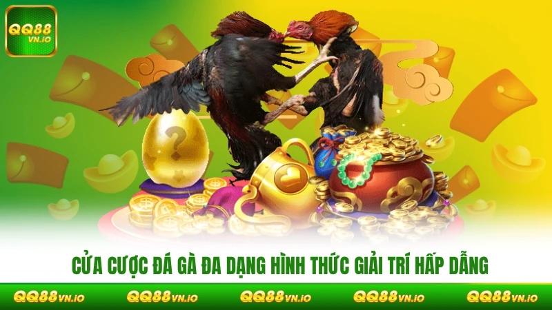 Cửa cược đá gà đa dạng hình thức giải trí hấp dẫn & sôi động