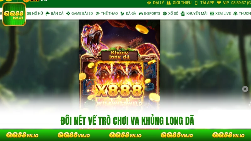 Đôi nét về trò chơi VA Khủng Long Dã