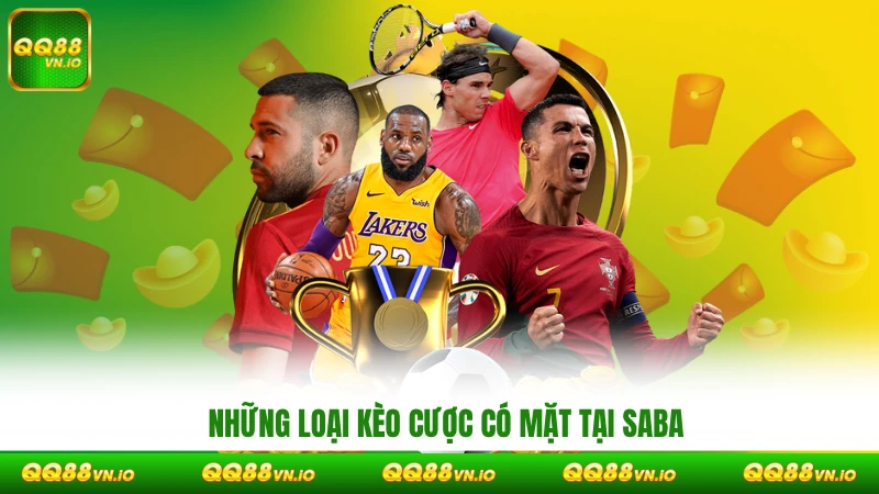 Những loại kèo cược có mặt tại Saba