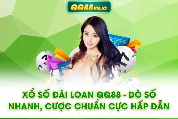 Xổ Số Đài Loan QQ88 - Dò Số Nhanh, Cược Chuẩn Cực Hấp Dẫn